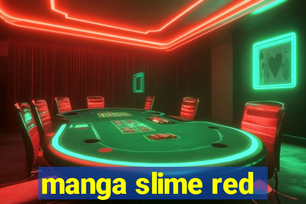 manga slime red